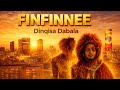 FINFINNEE DINQISAA DABALAA NEW OROMO MUSIC 2026