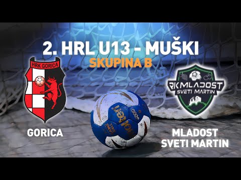Gorica vs Mladost Sveti Martin | 3. kolo | 2. HRL U13 - Muški (Skupina B)