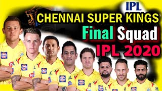 Vivo IPL 2020 Chennai Super Kings Final and Confirm Squad | CSK Final Players List in IPL 2020