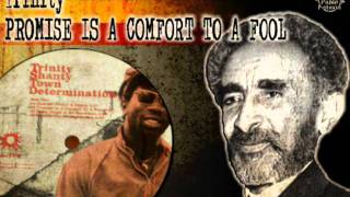 Trinity_Promise Is A Comfort To A Fool