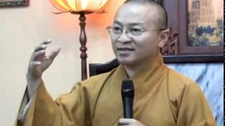 197.2 Kinh Bách Dụ 02 (Bài 6-9): Khi không còn gì để mất (09/01/2011) video do Thích Nhật Từ giảng - Thích Nhật Từ