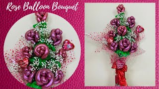 DIY Rose Balloon Bouquet/Valentine's Day Balloon Bouquet/How to make Floral Balloon Bouquet