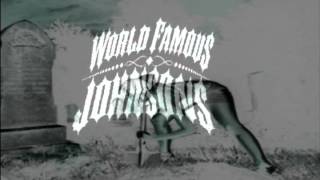Word Famous Johnsons - Dig You Up
