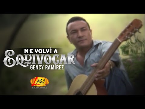 Gency Ramírez - Me volví a equivocar | Música Popular Colombiana