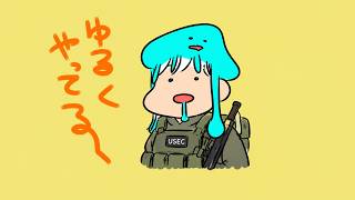 だらだらタルコフ→お絵描き→〆タルコフ