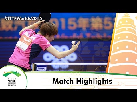 WTTC 2015 Highlights: DING Ning vs PARTYKA Natalia (R 64)