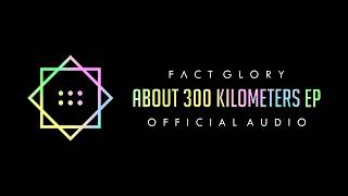 Fact Glory - I Don't Want To Leave Without Ü (Official Audio)