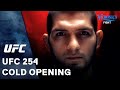 UFC 254 Cold Opening