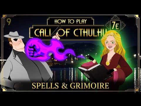 Spells & Grimoire - How to Play Call of Cthulhu 7E (Tabletop RPG)