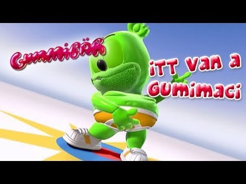Itt Van A Gumimaci - Full Length Hungarian Version | The Gummy Bear Song