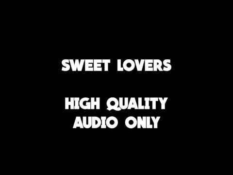 Sweet Lovers by Holidaymakers - High Quality [Audio Only]