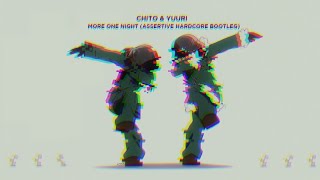 ★6.46 Chito (CV: Minase Inori), Yuuri (CV: Kubo Yurika)-More One Night (Assertive Hardcore Bootleg)