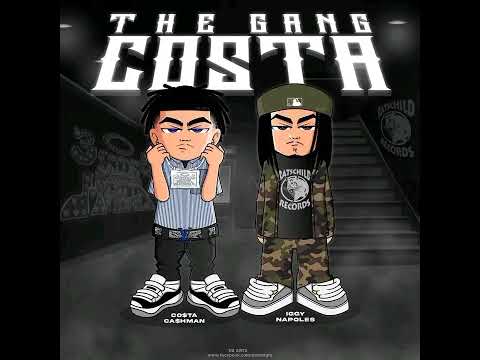 THA GANG COSTA - Iggy Napoles And Costa Cashman Prod by. 808 Cash