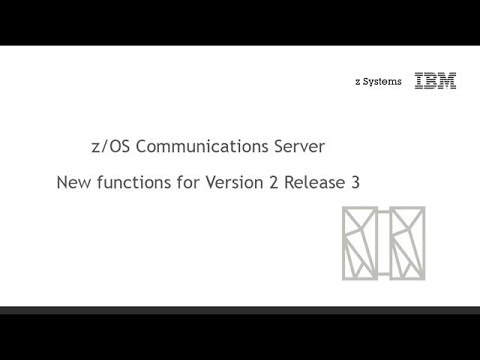 New Functions for z/OS V2R3 Communications Server