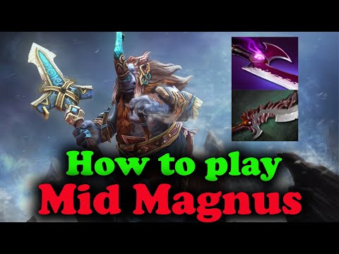 VG.Ori Mid Magnus - How to play Dota 2 Magnus - Pro Players Gameplay GG DotA