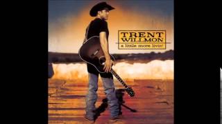 Trent Willmon: So Am I