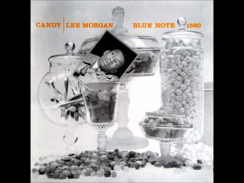 Candy / Lee Morgan