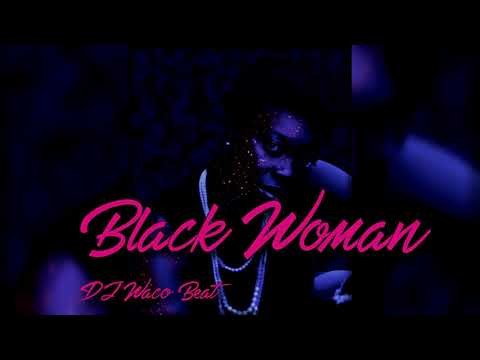 DJ Waco Beat - Black Woman - ( Bouyon / Soca Beat )
