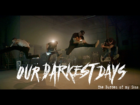 Our Darkest Days - The Burden of my Sins (Feat. Michel Garcia from Forus)