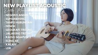Download lagu DELLA MONICA'S LATEST ACOUSTIC FULL ALBUM ~ Negoro Angin, Sumanding, Without a Relationship || Am... mp3 Download lagu DELLA MONICA'S LATEST ACOUSTIC FULL ALBUM ~ Negoro Angin, Sumanding, Without a Relationship || Am... mp3