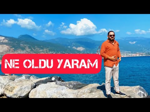 Ne oldu yaram | Engin Çağlar