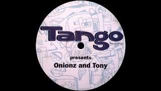 Onionz & Tony - Frisco Latinos