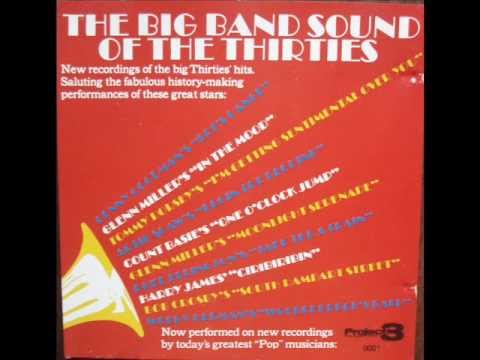 The Big Band Sound Of The Thirties
