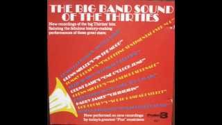 The Big Band Sound Of The Thirties
