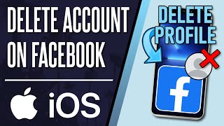 How to Delete Facebook Account on iPhone (2024 LATEST METHOD)
