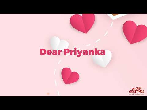 Happy Birthday Priyanka | Birthday wishes for Priyanka