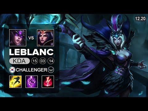 LeBlanc vs Syndra Mid - KR Challenger - Patch 12.20 Season 12