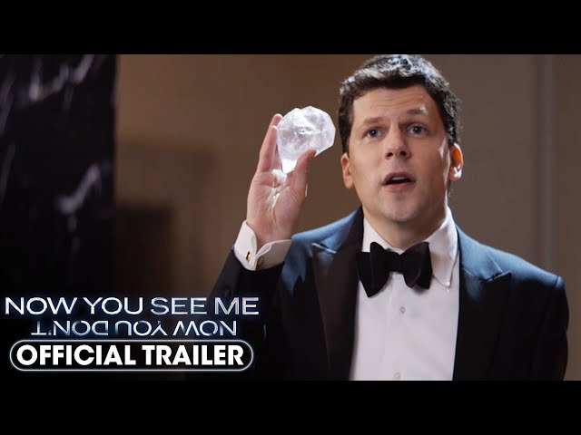 Now You See Me Now You Don't Trailer