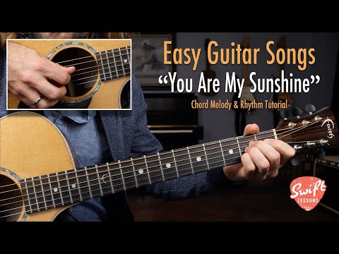 Beginner Guitar Songs - "You Are My Sunshine" - Chord Melody & Strumming Lesson