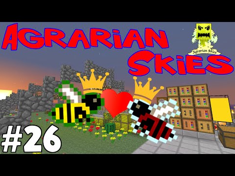 Agrarian Skies - ep 026 - I RE DELLE API (Extra Bees) [Minecraft Modpack 1.6.4]