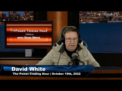 October 19th, Power Trading Hour on TFNN - 2022