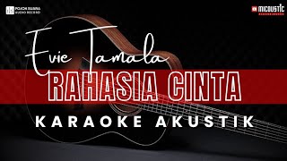 Download lagu Rahasia Cinta - Evie Tamala / Karaoke Akustik Tanpa Vocal mp3