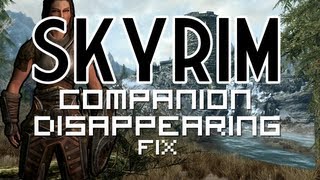 Skyrim - Companion Disappearing Fix - PC