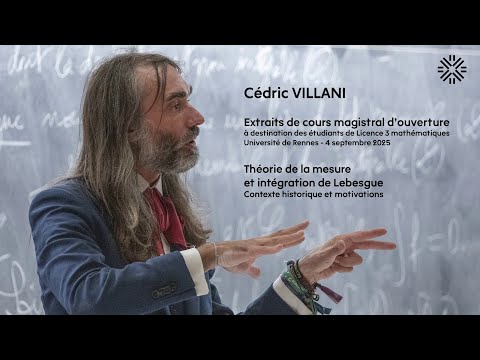 Cédric VILLANI - Introduction à la théorie de la mesure (intégration de Lebesgue) - Extraits