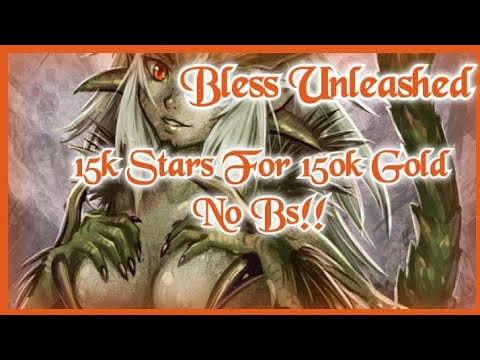 Bless Unleashed 15K Stars For 150k Gold