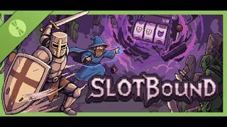 【Slotbound Demo】