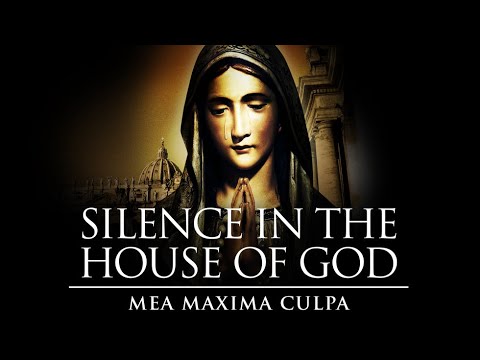 Silence in the House of God: Mea Maxima Culpa - Official Trailer