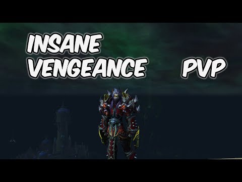 Insane - 8.1 Vengeance Demon Hunter PvP - WoW BFA