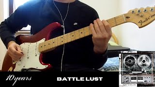 10 Years - Battle Lust (Guitar Cover)