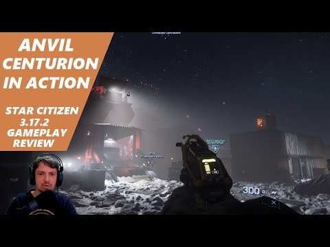 Anvil Centurion in a Real Combat Situation Star Citizen  3.17.2