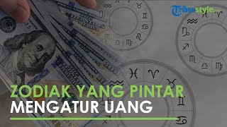 4 Zodiak Ini Pintar dalam Mengatur Keuangan dengan Baik, Ada Aries