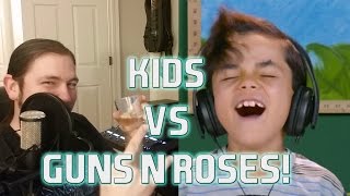 KIDS DONT KNOW GUNS N ROSES?!?!?! (Maybe they do) 