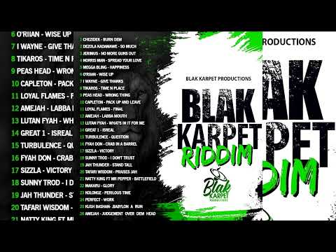 Blak Karpet Riddim Mix (Dec 2022) Sizzla,Capleton,Lutan Fyah,Turbulence,Chezidek,Perfect,Natty King.