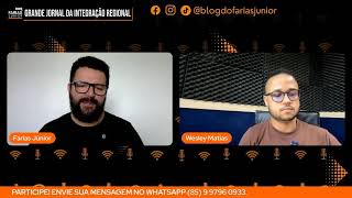 GJIR com Farias Júnior e Wesley Matias