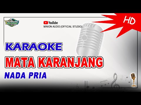 KARAOKE MATA KARANJANG | NADA CIS/PRIA | GUNAWAN