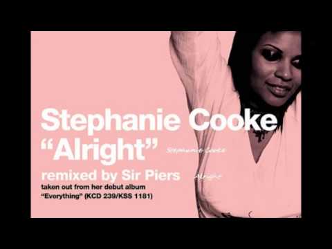 Stephanie Cooke - Alright (Sir Piers Curious Vocal)